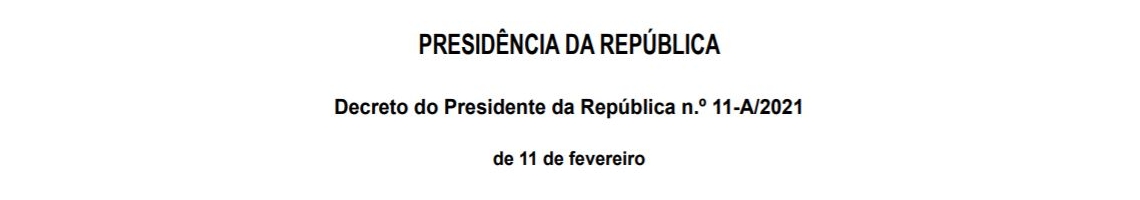 Decreto do Presidente da República n.º 11-A/2021