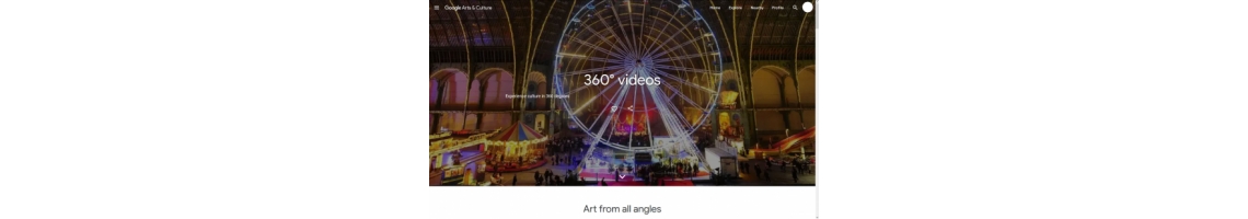 360° videos (Google Arts & Culture, Visita Virtual)
