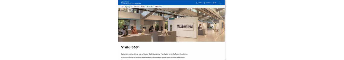 Museu Calouste Gulbenkian - Visita 360°