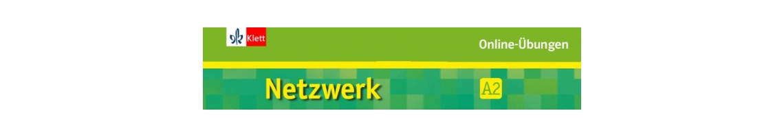 Exercícios para treino dos conteúdos do manual Netzwerk A2