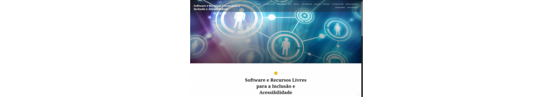 Software e Recursos Livres para a Inclusão e Acessibilidade
