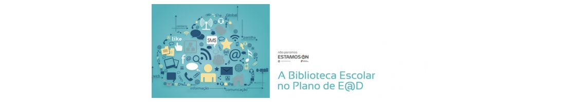 A Biblioteca Escolar no Plano de E@D