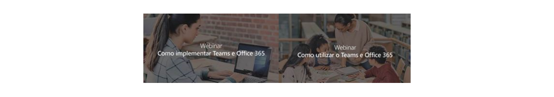 Webinars Office 365 e Teams para Educação