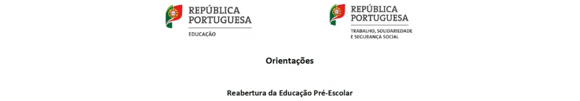 Orientações - Reabertura da Educação Pré-Escolar