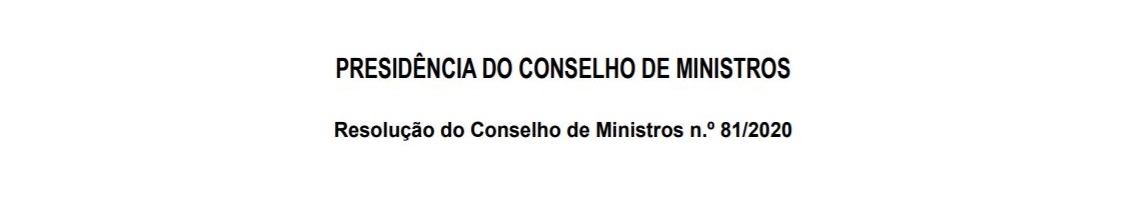 Resolução do Conselho de Ministros n.º 81/2020