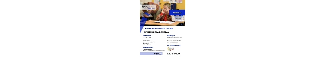 Ciclo de Partilhas Escolares | Webinar Avaliar pela Positiva