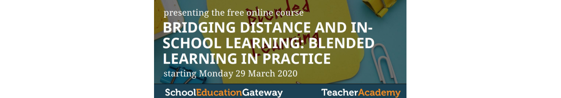 Bridging Distance and In-School Learning – Blended Learning in Practice