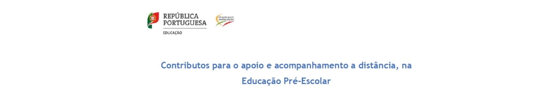 Contributos para o apoio e acompanhamento a distância, na Educação Pré-Escolar