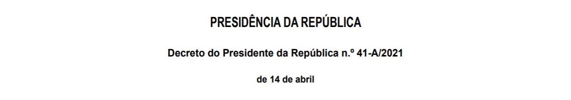 Decreto do Presidente da República n.º 41-A/2021