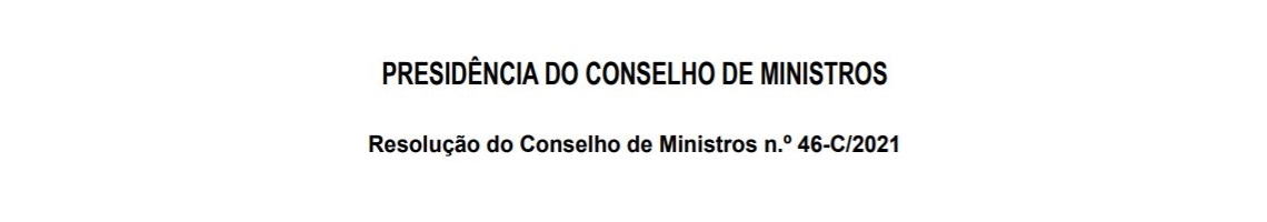 Resolução do Conselho de Ministros n.º 46-C/2021