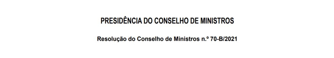 Resolução do Conselho de Ministros n.º 70-B/2021