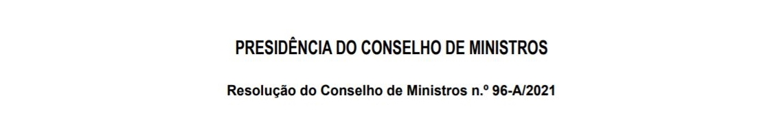 Resolução do Conselho de Ministros n.º 96-A/2021