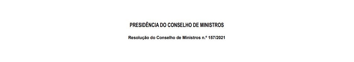 Resolução do Conselho de Ministros n.º 157/2021 