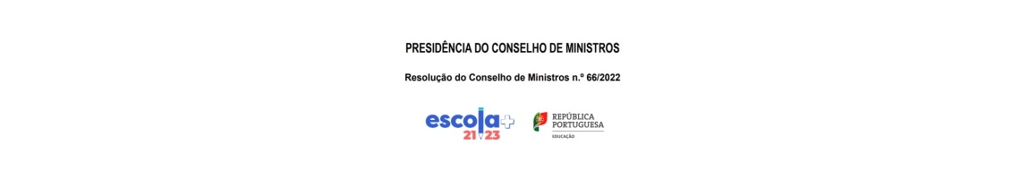Resolução do Conselho de Ministros n.º 66/2022 e logo Escola+