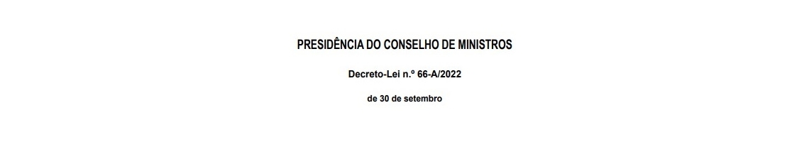 Decreto-Lei n.º 66-A/2022