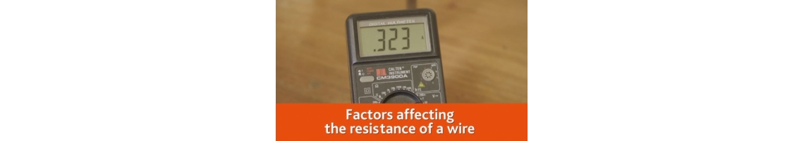 Fatores que afetam a resistência elétrica de um fio condutor