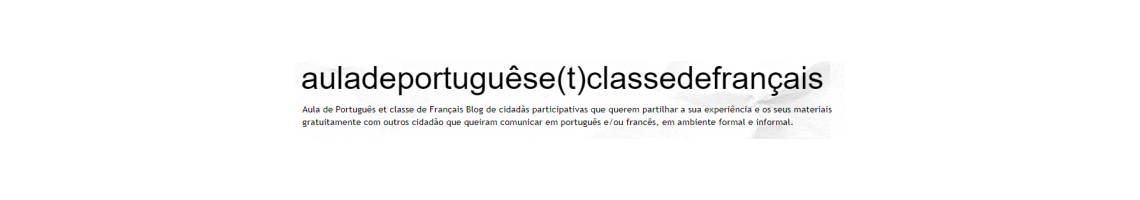 Aula de Português et classe de Français