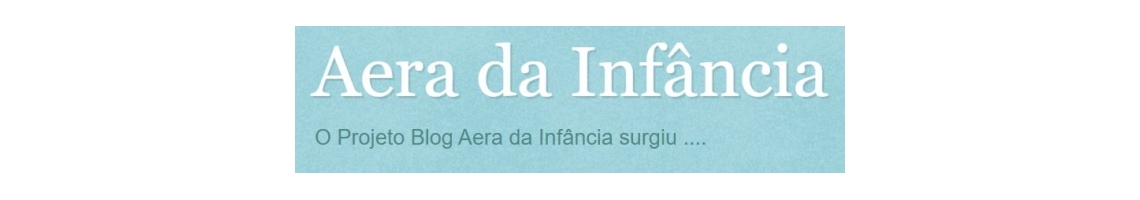 Blog Aera da Infância