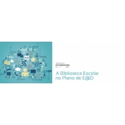 A Biblioteca Escolar no Plano de E@D