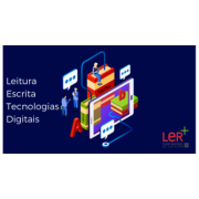 Cenários de Aprendizagem: Leitura, Escrita e Tecnologias Digitais 